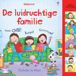 De luidruchtige familie